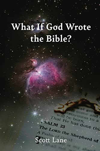 Stock image for What If God Wrote the Bible? for sale by HPB-Ruby