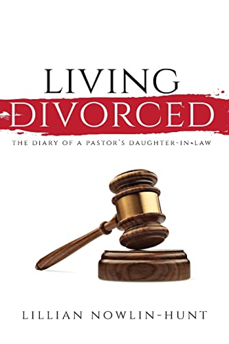 9781637698921: Living Divorced: The Diary of a Pastor's Daughter-in-Law