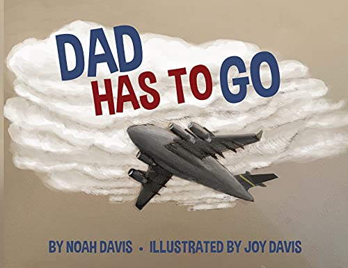 Stock image for Dad Has to Go for sale by ZBK Books