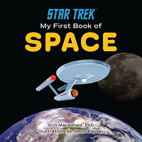Stock image for Star Trek: My First Book of Space for sale by SecondSale