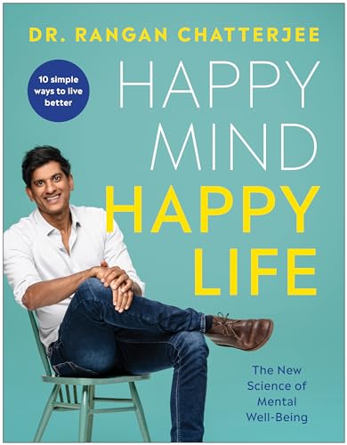 Imagen de archivo de Happy Mind, Happy Life: The New Science of Mental Well-Being a la venta por HPB-Emerald