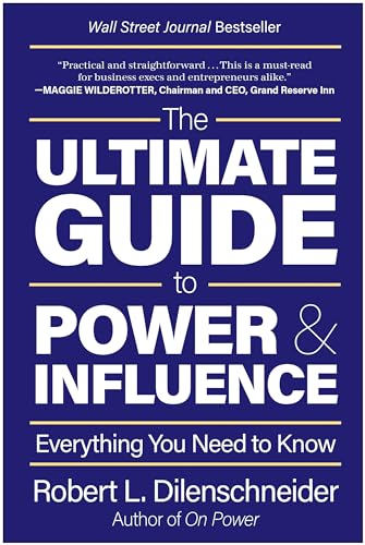 9781637742938: The Ultimate Guide to Power & Influence: Everything You Need to Know