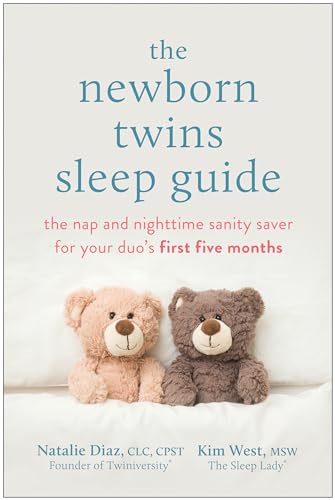 Beispielbild fr The Newborn Twins Sleep Guide: The Nap and Nighttime Sanity Saver for Your Duo's First Five Months zum Verkauf von Books for Life