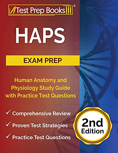 Beispielbild fr HAPS Exam Prep: Human Anatomy and Physiology Study Guide with Practice Test Questions [2nd Edition] zum Verkauf von BooksRun