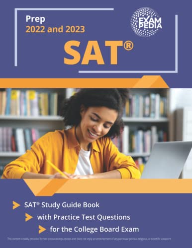 Beispielbild fr SAT Prep 2022 and 2023: SAT Study Guide Book with Practice Test Questions for the College Board Exam: [2nd Edition] zum Verkauf von BooksRun