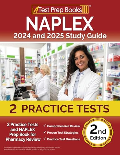 NAPLEX 2024 and 2025 Study Guide:...