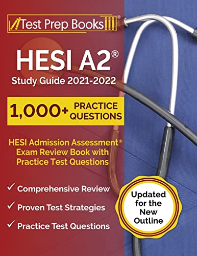 Beispielbild fr HESI A2 Study Guide 2021-2022: HESI Admission Assessment Exam Review Book with Practice Test Questions [Updated for the New Outline] zum Verkauf von BooksRun