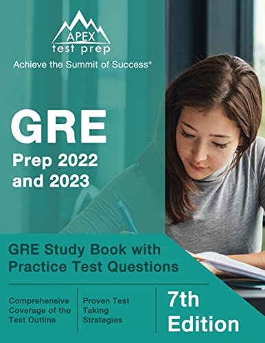 Beispielbild fr GRE Prep 2022 and 2023: GRE Study Book with Practice Test Questions: [7th Edition] zum Verkauf von WorldofBooks