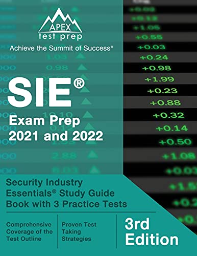 9781637758656: SIE Exam Prep 2021 and 2022: Security Industry Essentials Study Guide Book with 3 Practice Tests: [3rd Edition]