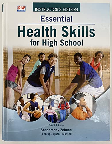 Stock image for Essential Health Skills For High School, Instructor's Edition ; 9781637761373 ; 1637761376 for sale by APlus Textbooks