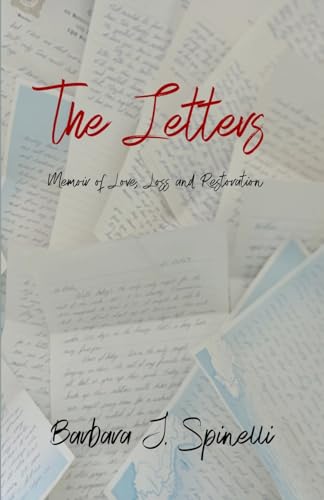 Stock image for The Letters: Memoir of Love, Loss and Restoration for sale by Books Unplugged