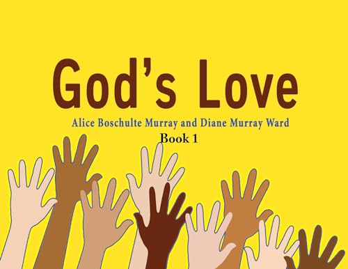 Imagen de archivo de God's Love: Book 1 a la venta por California Books