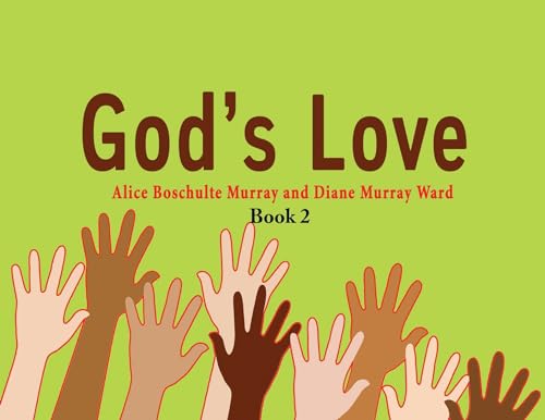 Imagen de archivo de God's Love: Book 2 a la venta por California Books
