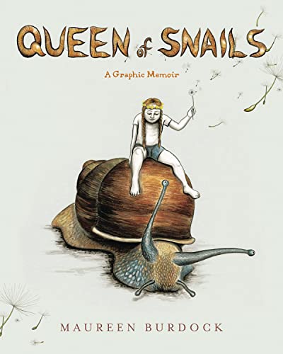 Stock image for Queen of Snails : A Graphic Memoir for sale by GreatBookPrices