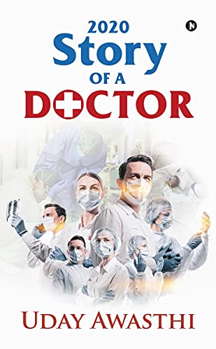 Stock image for 2020: Story of a Doctor for sale by GF Books, Inc.