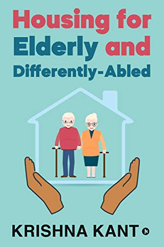 Imagen de archivo de Housing for Elderly and Differently-Abled a la venta por Books Puddle