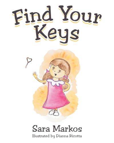 Image d'archives pour Find Your Keys mis en vente par Revaluation Books