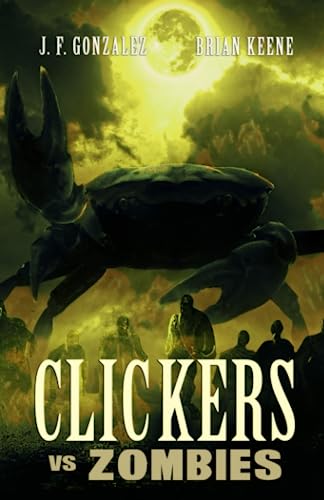 Beispielbild fr Clickers vs. Zombies zum Verkauf von GreatBookPrices