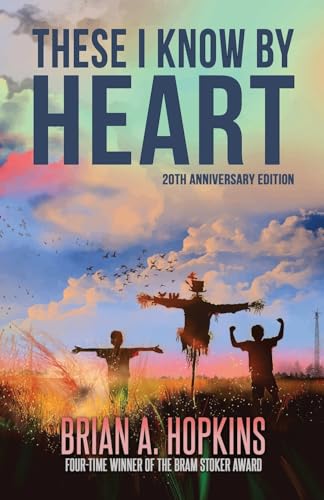 Stock image for These I Know By Heart: 20th Anniversary Edition for sale by WorldofBooks