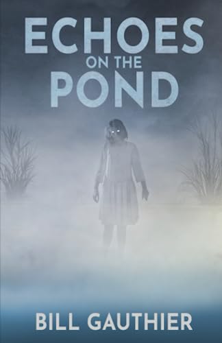 9781637898635: Echoes on the Pond
