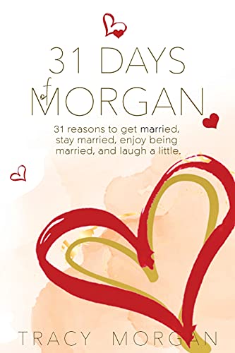 Beispielbild fr 31 Days of Morgan zum Verkauf von Big River Books