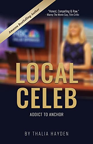 

Local Celeb: Addict to Anchor
