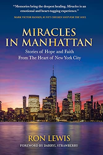 Beispielbild fr Miracles in Manhattan: Stories of Hope and Faith From The Heart of New York City zum Verkauf von Your Online Bookstore