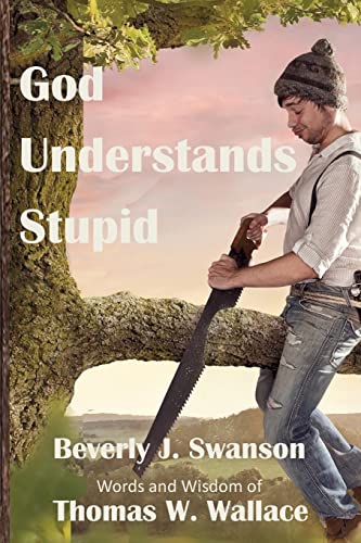 Stock image for God Understands Stupid for sale by Lucky's Textbooks