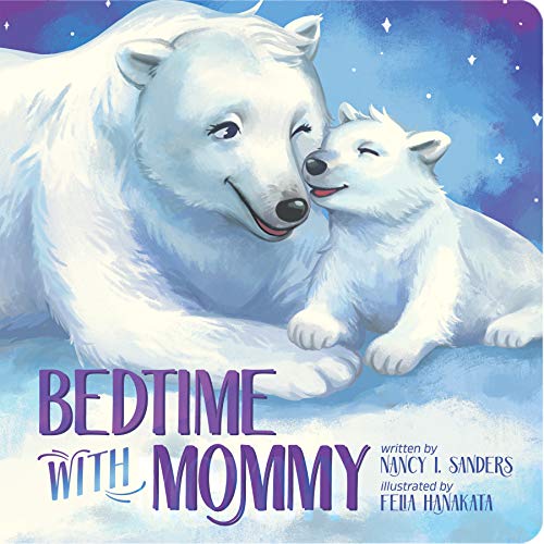 Stock image for Bedtime With Mommy for sale by SecondSale