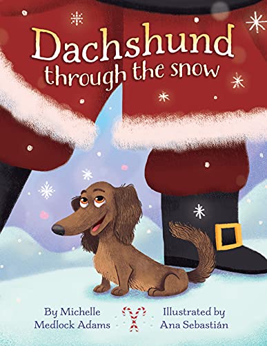 Imagen de archivo de Dachshund Through The Snow a la venta por Reliant Bookstore