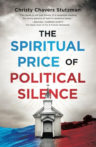 Stock image for The Spiritual Price of Political Silence for sale by GF Books, Inc.