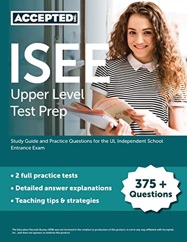 Stock image for ISEE Upper Level Test Prep: Study Guide and Practice Questions for the UL Independent School Entrance Exam for sale by -OnTimeBooks-