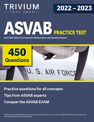 ASVAB Practice Test Book 2022-2023:...