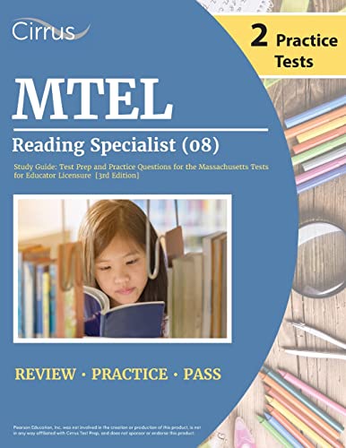 

MTEL Reading Specialist (08) Study Guide: Test Prep and Practice Questions for the Massachusetts Tests for Educator Licensure [3rd Edition]