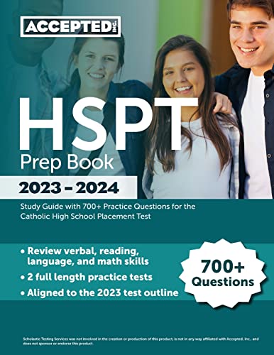 Beispielbild fr HSPT Prep Book 2023-2024 : Study Guide with 700+ Practice Questions for the Catholic High School Placement Test zum Verkauf von Better World Books