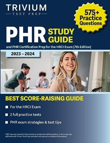 PHR Study Guide 2023-2024: 575+...