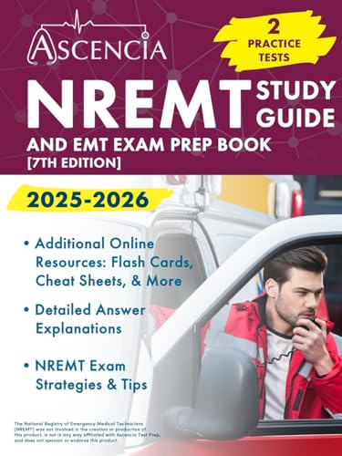 Immagine dell'editore per NREMT Study Guide 2025-2026: 2 Practice Tests and EMT Exam Prep Book: [7th Edition] venduto da California Books