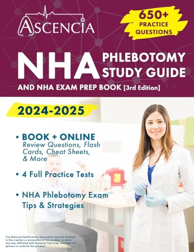 NHA Phlebotomy Study Guide 2024-202...