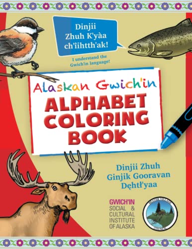 Stock image for Alaskan Gwich'in Alphabet Coloring Book for sale by GF Books, Inc.