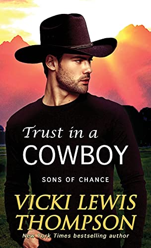 Stock image for Trust in a Cowboy (Sons of Chance) for sale by Half Price Books Inc.