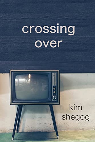 Stock image for Crossing Over (Clemson-Converse Literature) for sale by PlumCircle