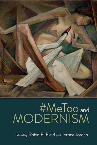 Stock image for MeToo and Modernism for sale by Grey Matter Books