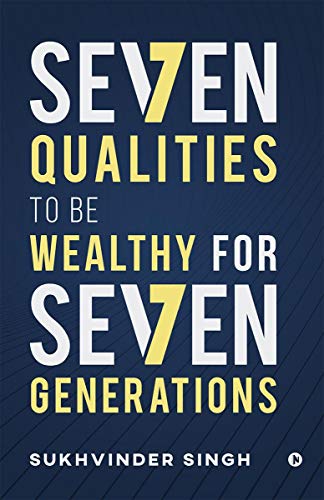 Stock image for Seven Qualities to be Wealthy for Seven Generations for sale by Chiron Media