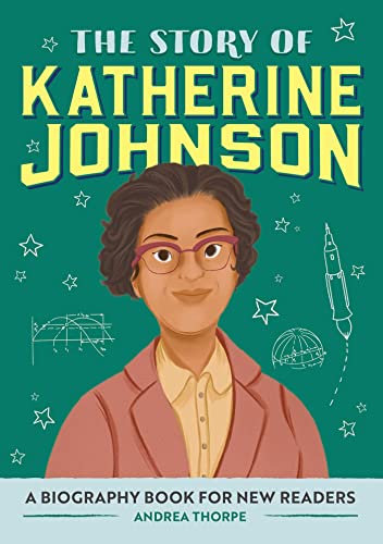 9781638070313: The Story of Katherine Johnson: A Biography Book for New Readers (The Story Of... Biography Series for New Readers)