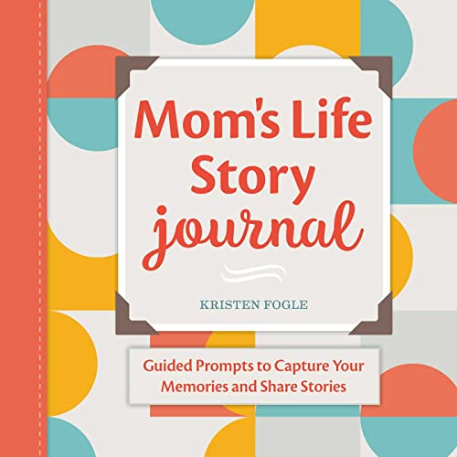 Beispielbild fr Mom's Life Story Journal: Guided Prompts to Capture Your Memories and Share Stories zum Verkauf von Wonder Book