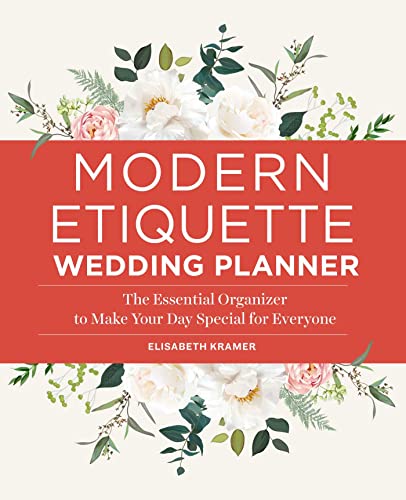 Beispielbild fr Modern Etiquette Wedding Planner: The Essential Organizer to Make Your Day Special for Everyone zum Verkauf von BooksRun