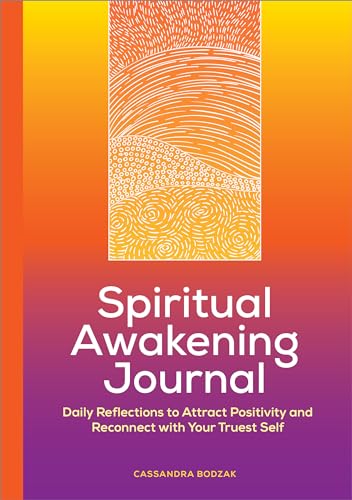 9781638077992: Spiritual Awakening Journal: Daily Reflections to Attract Positivity and Reconnect With Your Truest Self