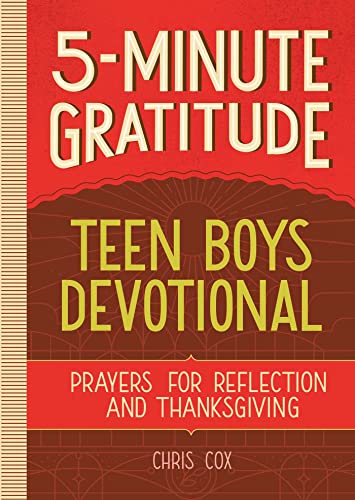 9781638078043: 5-Minute Gratitude Teen Boys Devotional: Prayers for Reflection and Thanksgiving