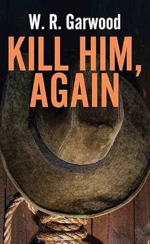 Imagen de archivo de Kill Him, Again (Center Point Large Print) a la venta por Brickyard Books