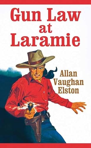 Stock image for Gun Law at Laramie for sale by ThriftBooks-Dallas